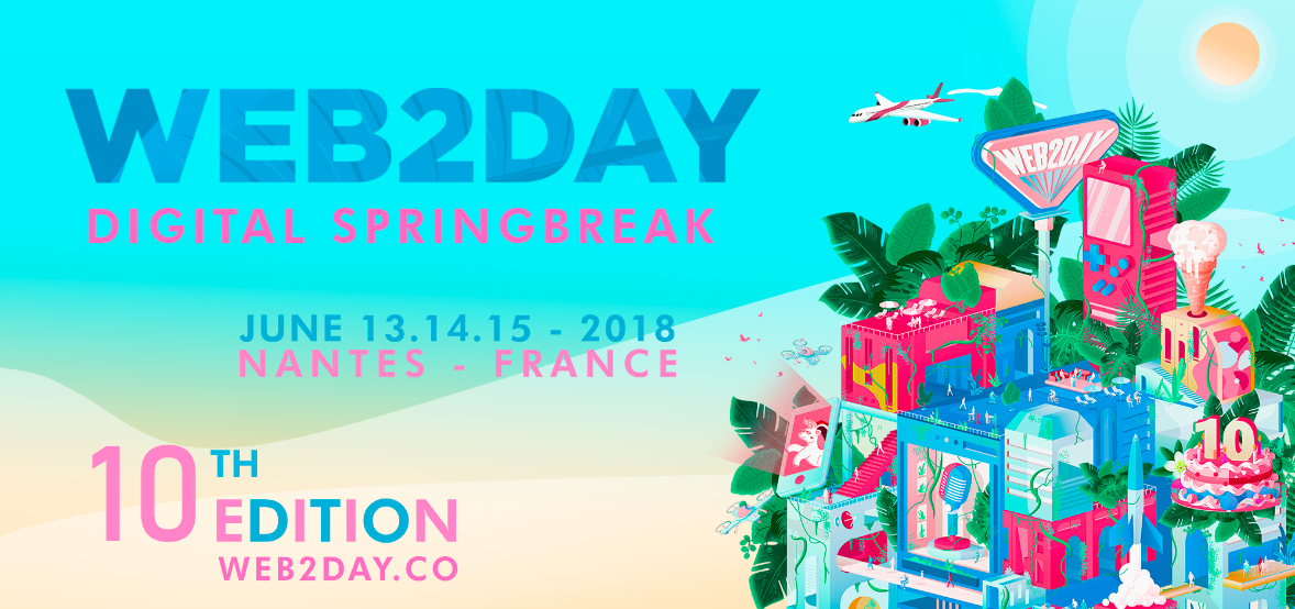 Le festival Web2day 2018