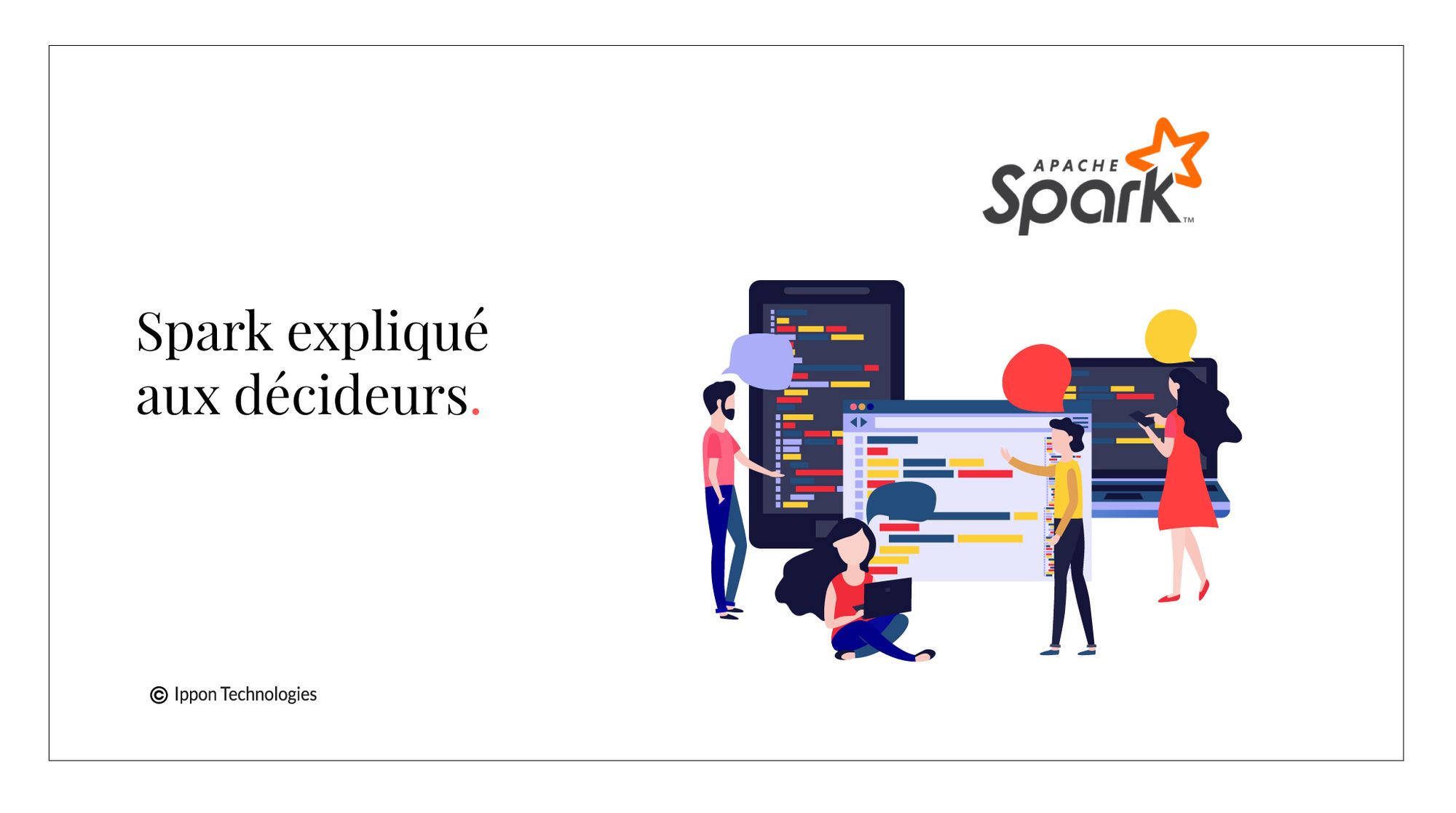 Spark expliqué aux décideurs