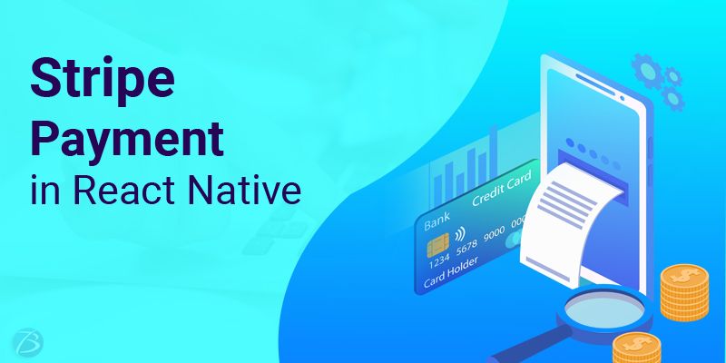 Paiement par carte avec tipsi-stripe depuis une application React Native