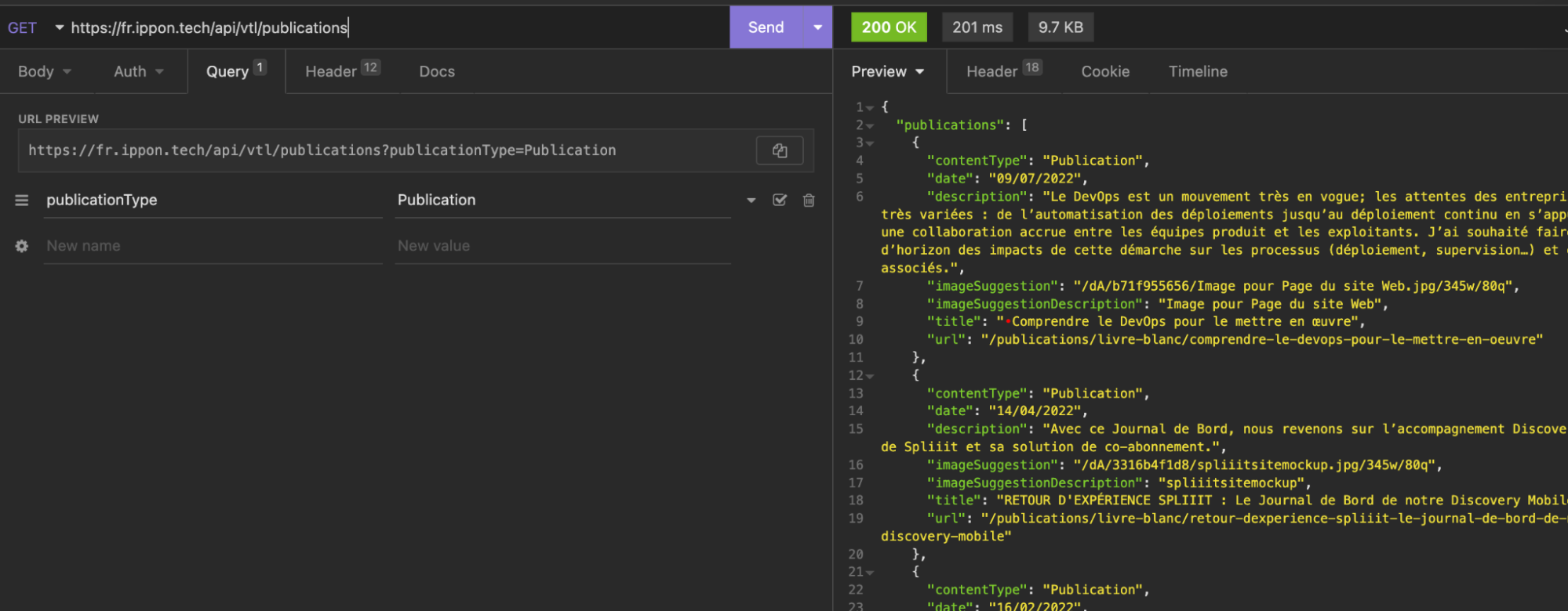 La même requête lancée dans Insomnia, avec le paramètre "publicationType" qui a comme valeur "Publication", le résultat est le même JSON qu'auparavant 