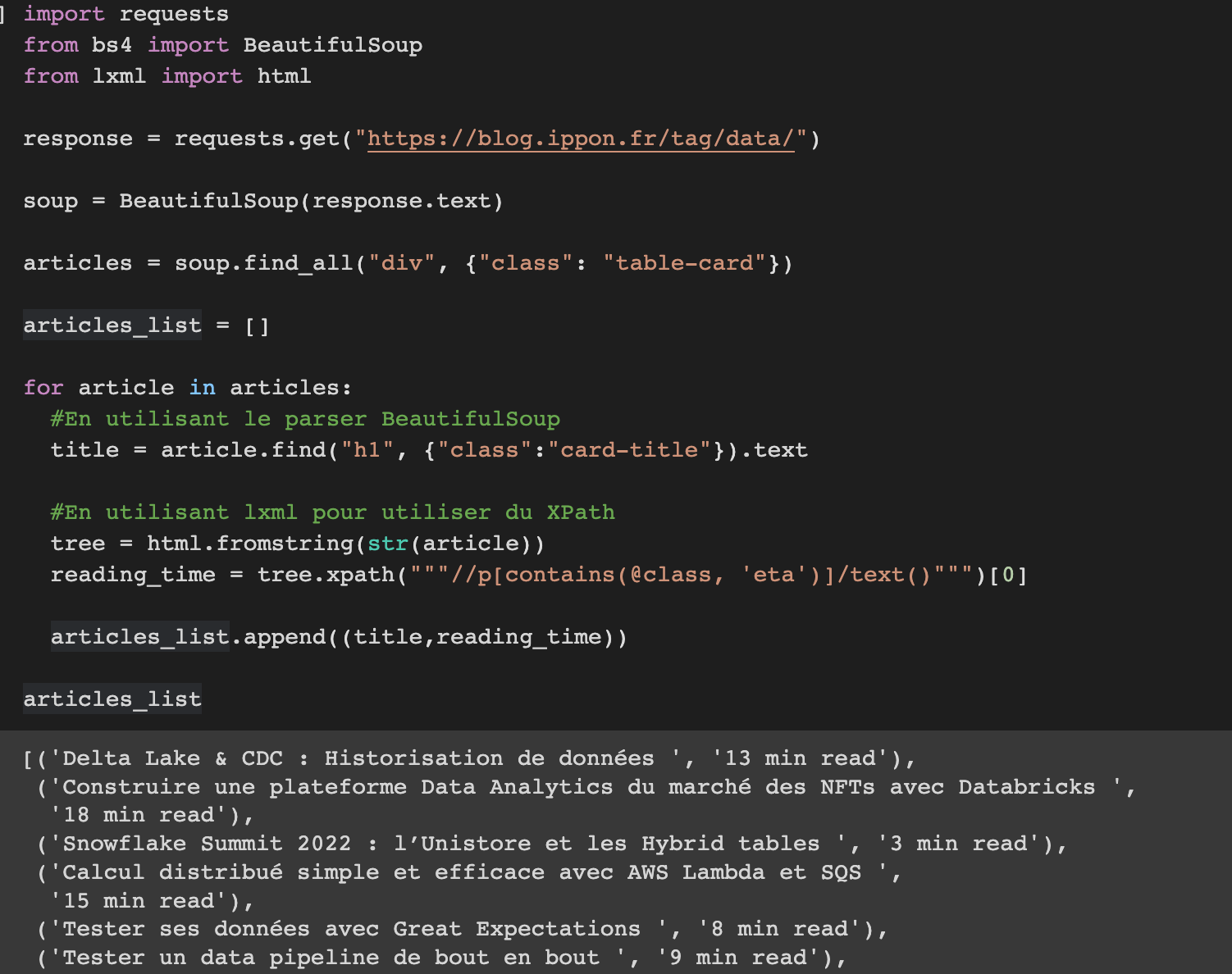 Code pour lire l'HTML de la page des articles Data sur le blog Ippon. Résultat en bas: Liste des articles et de leurs temps de lecture