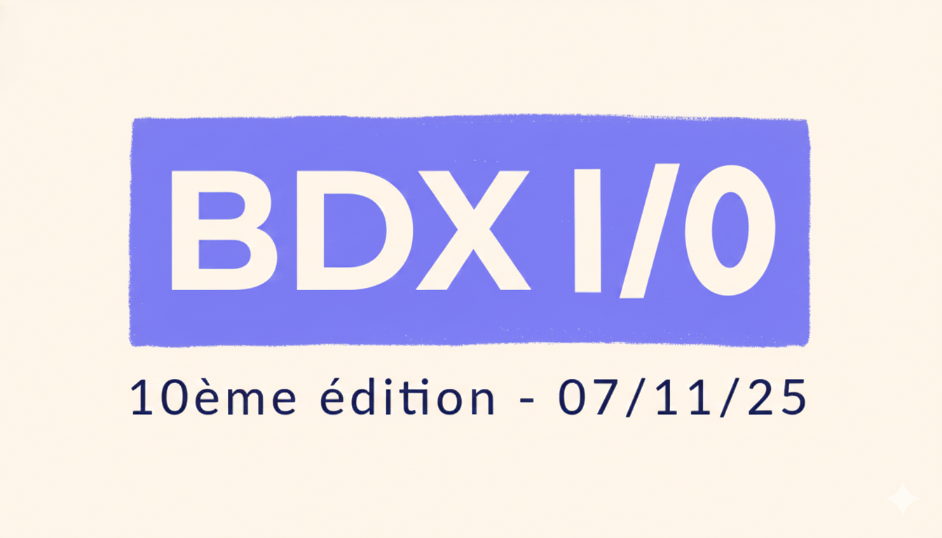 BDX I/O 2025 : IA, innovations et retours clés de l’édition