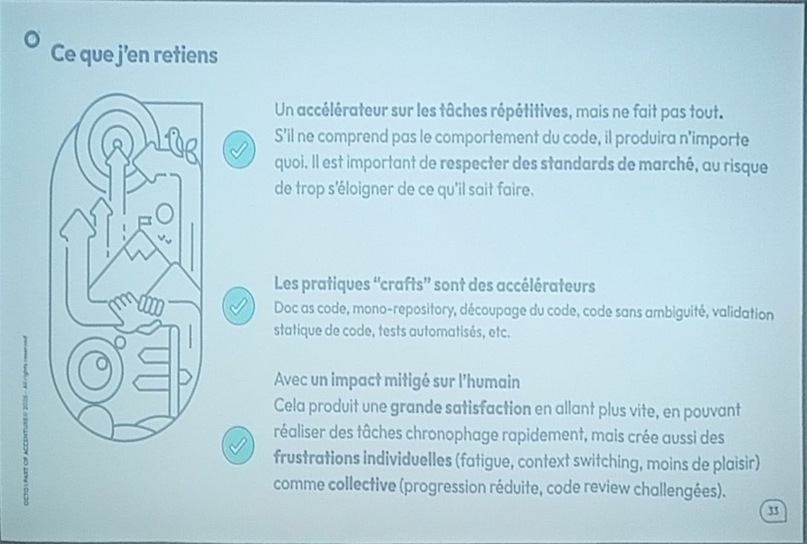 L'IA comme accélérateur : Efficace pour les tâches répétitives, mais nécessite la compréhension du code et le respect des standards du marché.